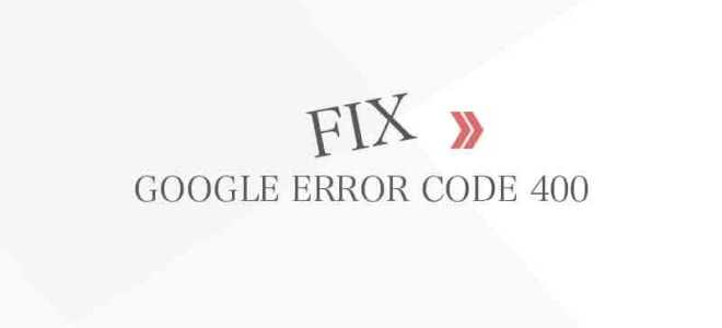 Не удается загрузить приложения из-за ошибки в Google Play Store 400