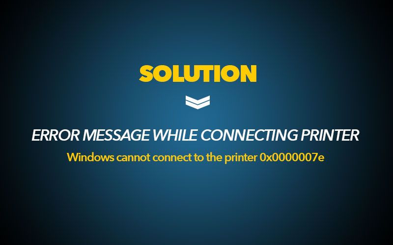 Ошибка 0x0000007e - Windows не может подключиться к принтеру