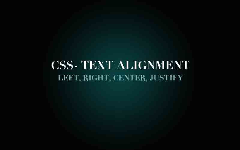Свойство CSS - выравнивание текста по левому, правому краю, по центру, примеры Justify