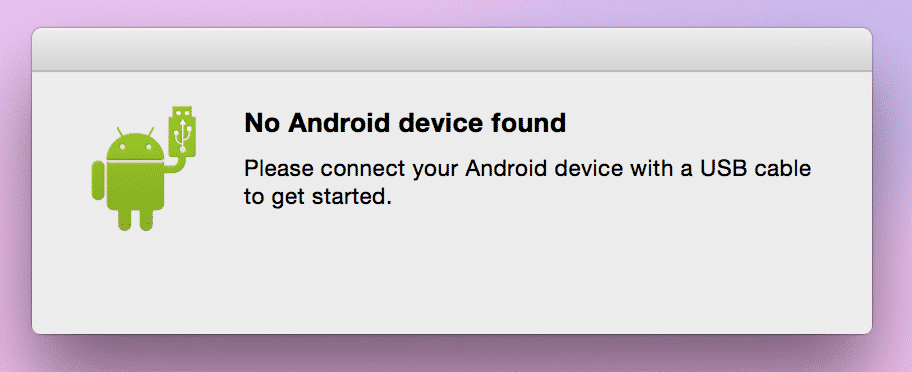 Устройство Android не найдено. Для начала подключите устройство Android с помощью USB-кабеля.