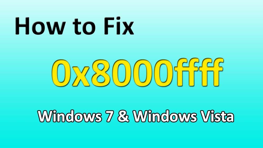 Решение - сообщение об ошибке 0x8000ffff при попытке восстановления в Windows Vista и Windows 7